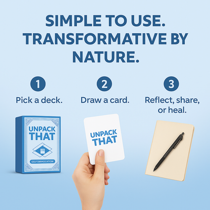 Healing Bundle – Unpack That + Self‑Exploration + Daily Affirmations Decks